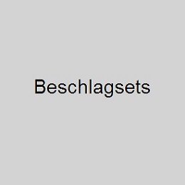 Beschlagsets für Echtglas Beschlagsets für Echtglas