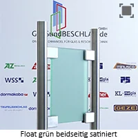 Glassorte Float gr&uuml;n beidseitig satiniert